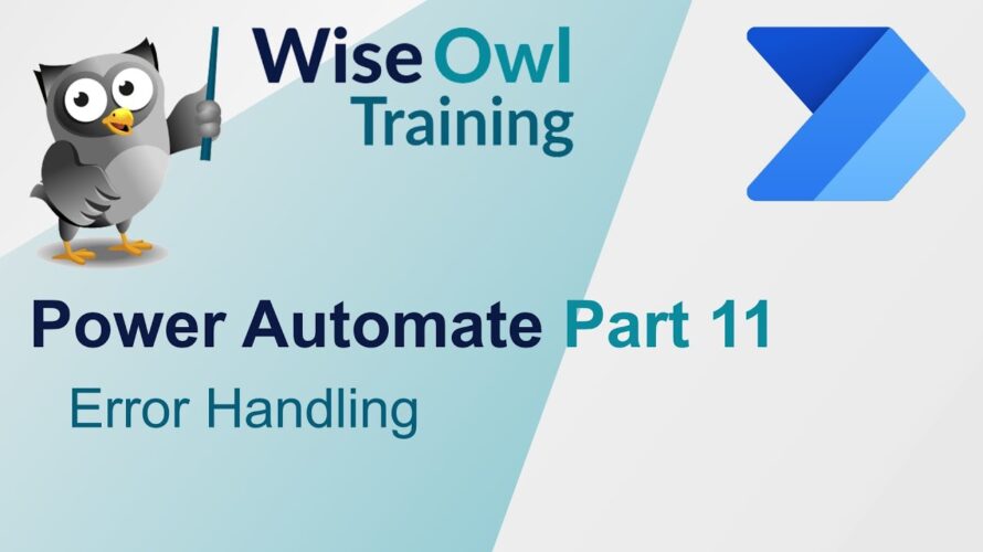 Power Automate Part 11 – Error Handling