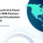 The Desktop Virtualization Opportunity – FY24 Microsoft AI & Cloud Summit for SMB Partners