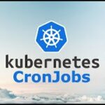 kubernetes cronjob