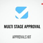 Multi Stage Approval process in Approvals Kit