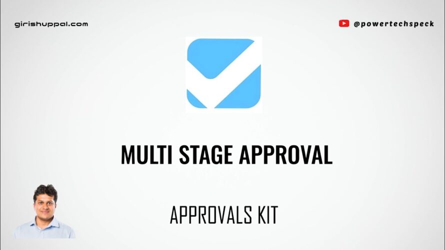 Multi Stage Approval process in Approvals Kit