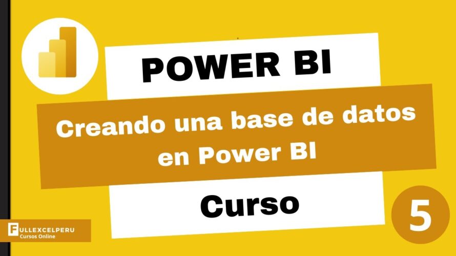 Power BI – Creando una base de datos en Power BI