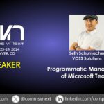 2024 – Seth Schumacher – Programmatic Management of Microsoft Teams