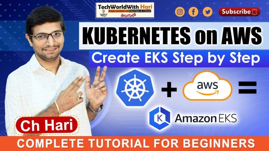 AWS EKS Tutorial | Kubernetes on AWS | Create EKS Step by Step for Beginners | AWS DevOps| class 43