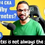 Day 4/40 – Why Kubernetes Is Used – Kubernetes Simply Explained – CKA Full Course 2024