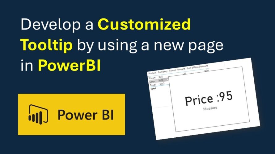 Develop a Customized Tooltip by using a new page in PowerBI
