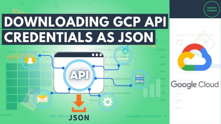 Downloading Google Cloud Platform (GCP) API Credentials as JSON