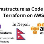 IaC with Terraform on AWS | 03: Terraform Workspaces | Nepali DevOps tutorial