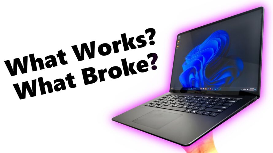 Surface Laptop 7 Week 1! What Works? What’s Broken?