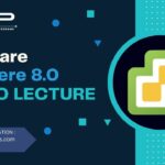 🚀 Welcome to the VMware vSphere 8.0 Demo Lecture Day 1: By CDP Networks!