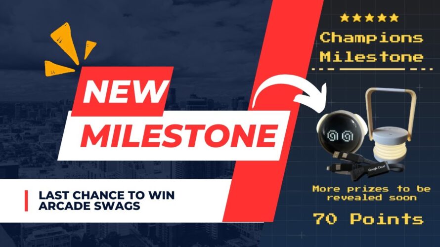 Google Cloud Arcade Champions Milestone || New Arcade swags revealed | Arcade Swags 2024 @quick_lab