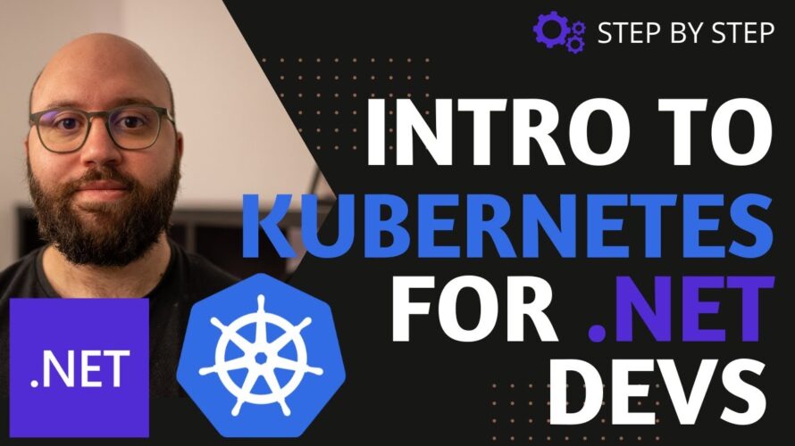 .NET 8 💥 – Intro to Kubernetes for .NET Devs