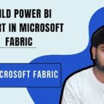 20. Build PowerBI report in Microsoft Fabric | #microsoft #microsoftfabric #pbi #powerbi