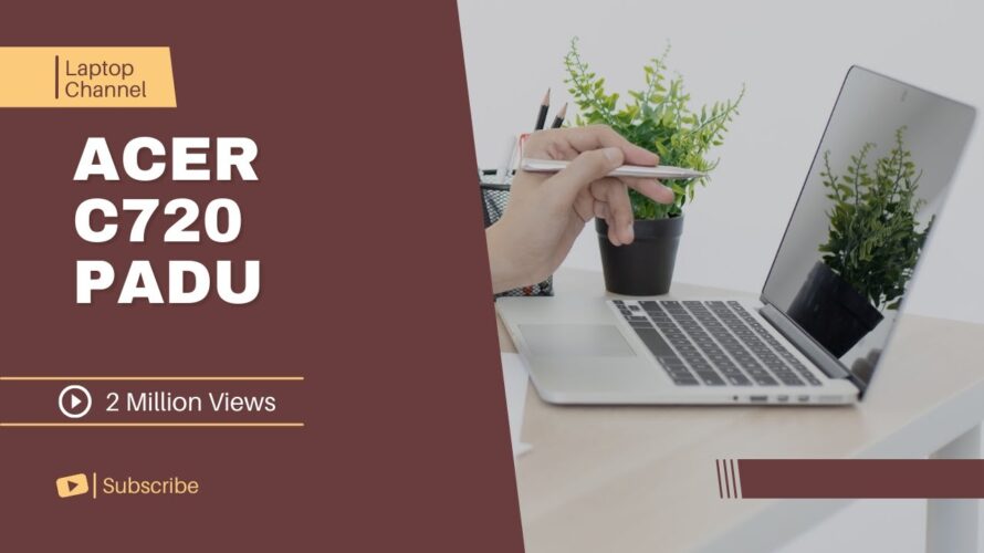 Acer Chromebook Window 10 Pro – Buka Kotak #2024