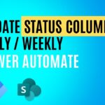 Automate Daily, Weekly, Monthly Status Updates using power automate
