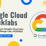 Build a Secure Google Cloud Network: Challenge Lab | #GSP322 | #gcp