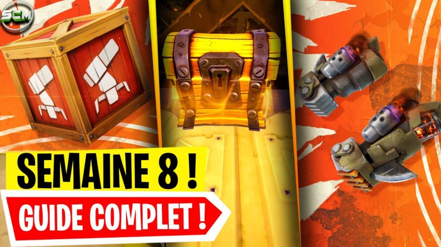 Guide Complet des Défi de la Semaine 8 Fortnite Saison 3, Tuto Astuce Quête Hebdomadaires Chapitre 5