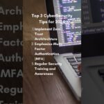 Here are the top three cybersecurity tips for 2024