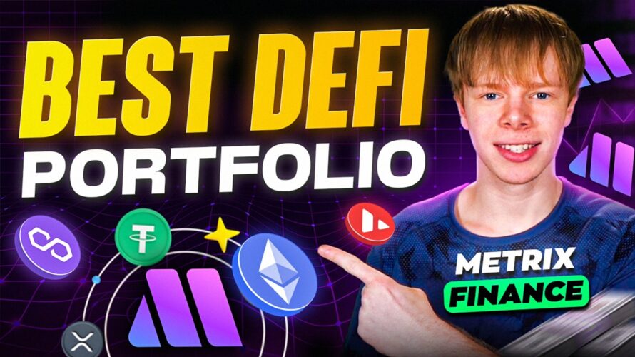 How to Build a Robust DeFi Portfolio with Metrix Finance (The BEST DeFi Software)