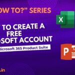 How to Create Microsoft Account and Use Office 365 for Free
