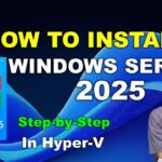 How to download and install  Windows Server 2025 step-by-step
