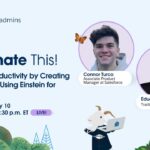 Increase Productivity by Creating Starter Flows Using Einstein for Flow | Automate This!