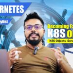 Kubernetes Objects – Service