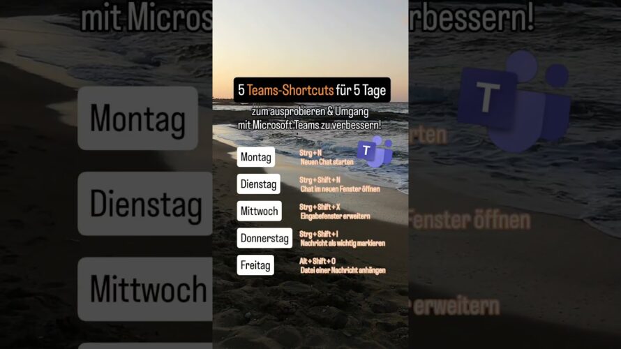 Microsoft Teams Shortcuts für 5 Tage Montag bis Freitag zum ausprobieren #microsoftteams