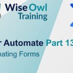 Power Automate Part 13a –  Automating Forms