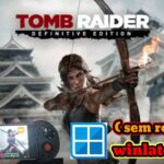 Tomb reider 2013 no s20 fe 5g WINLATOR 7.1   ( SEM ROOT )