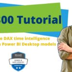 Use DAX time intelligence functions in Power BI | PL-300 Tutorial | Ep -24 #powerbi #pl300 #dax