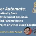 Use Power Automate for Saving Email Attachments to a SharePoint Location!