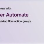 View desktop flow action groups | Power Platform Shorts
