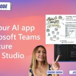 Bring your AI app to Microsoft Teams with Azure OpenAI Studio’s new ‘Deploy to a Teams App’ feature