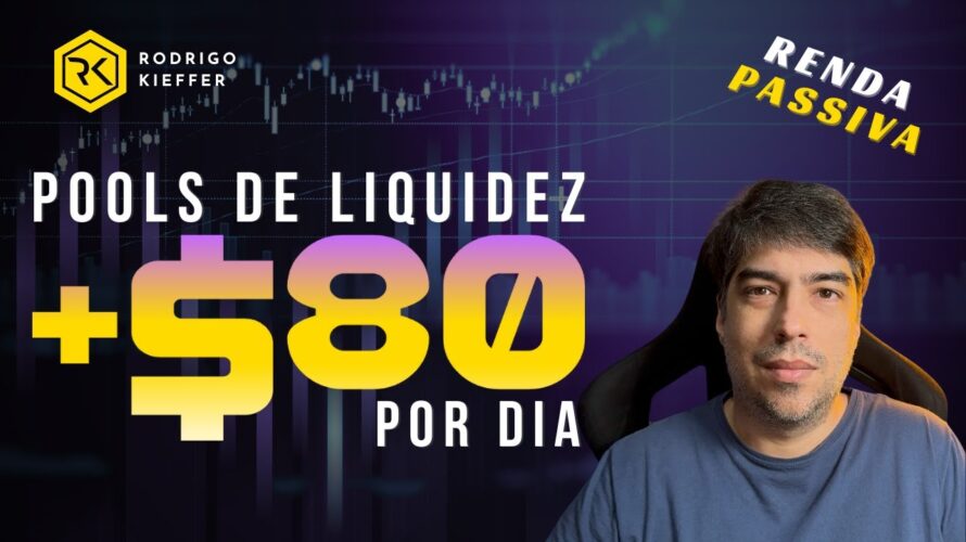 DEFI +$80 USD POR DIA COM POOLS DE LIQUIDEZ
