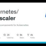 GitHub – kubernetes/autoscaler: Autoscaling components for Kubernetes