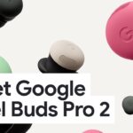 Meet Google Pixel Buds Pro 2 | Light Ears Ahead