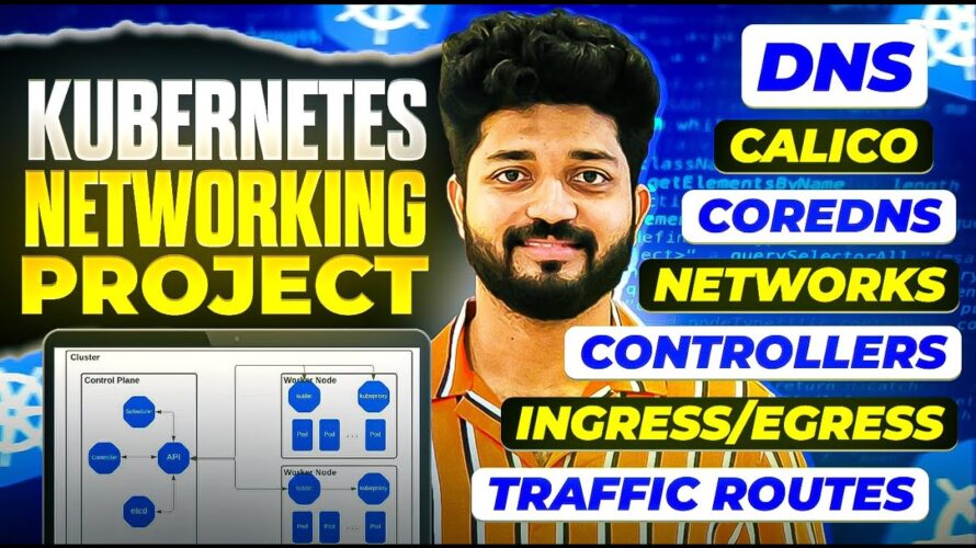 Mega FREE Kubernetes NETWORKING Project||Kubernetes In-depth Concepts||Free 2 hours Masterclass