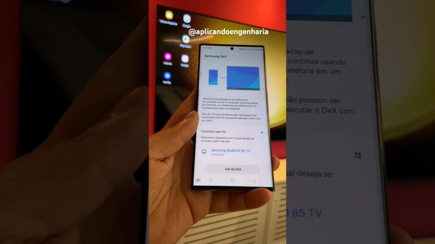Modo Dex linha S da Samsung totalmente sem fio conexão com celular e a TV da Samsung.