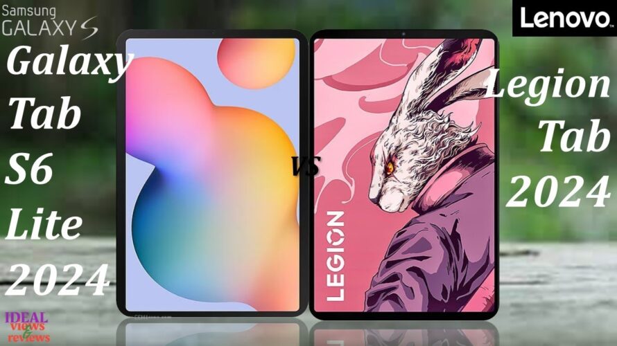Samsung Galaxy Tab S6 Lite 4G 2024 vs Lenovo Legion Tab 2024