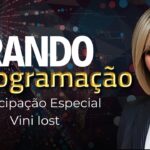 ZERANDO A PROGRAMAÇÃO/ Participação Especial: Vini Iost