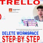 ✅  How To Delete Remove Trello Workspace 🔴