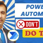 10 Power Automate Mistakes to Avoid for Efficient, Scalable Workflows