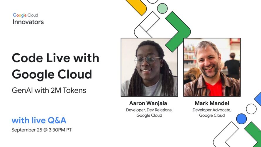 Code live with Google Cloud — GenAI with 2M tokens – Session #5