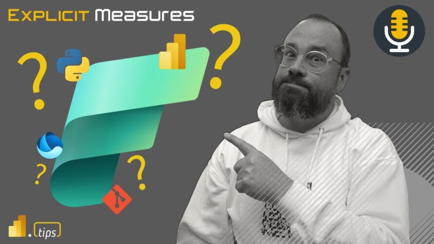 Adopting Fabric In Your Org – Ep.357 – Power BI tips