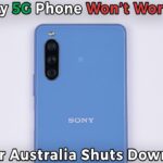 Australia To Block Internationally Purchased 4G/5G Phones As Part of 3G Shutdown – Starting 1st Nov