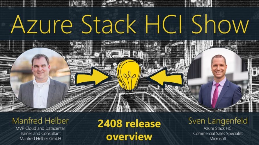 Azure Stack HCI Show: 2408 release overview