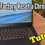 Chromebook Factory Reset – How To Reset Chromebook – Hard Reset Chromebook
