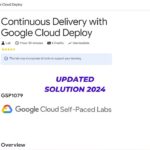 Continuous Delivery with Google Cloud Deploy || 2024 || #GSP1079 #qwiklabs #qwiklabsarcade2024