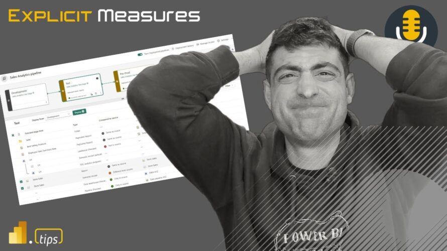 Deployment Pipelines for Business Teams – Ep.352 – Power BI tips